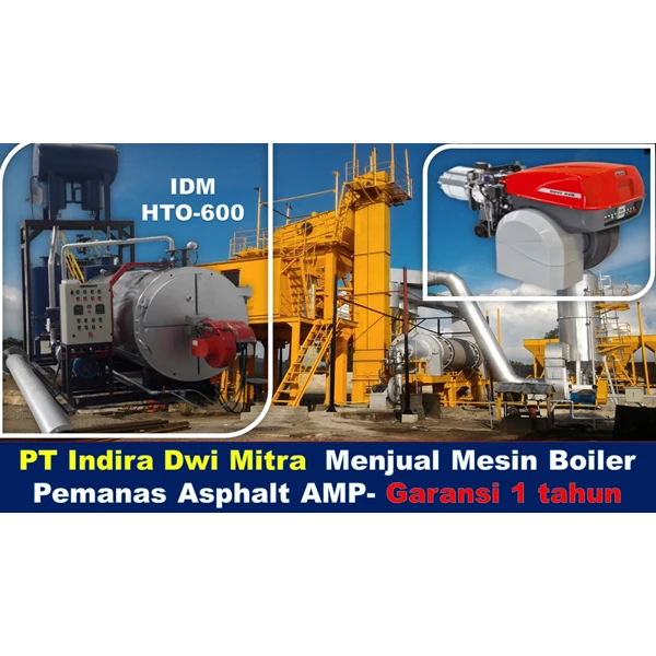 Thermal Oil Heater Aspal AMP - Fungsi Thermal Oil Heater Aspalt Mixing plant 